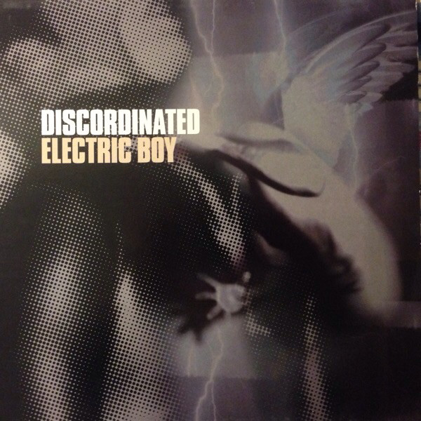 Discordinated - Electric Boy