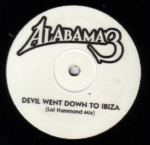 Alabama3 - Devil Went Down To Ibiza