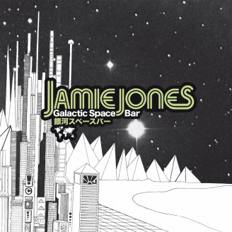 Jamie Jones - Galactic Space Bar