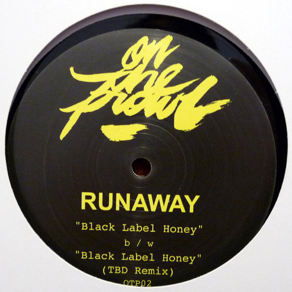 Runaway - Black Label Honey