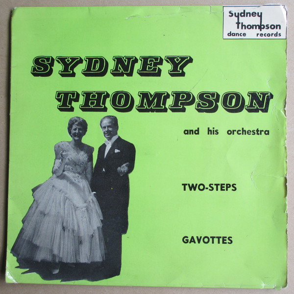 Sydney Thompson And His Orchestra - TwoSteps  Gavottes