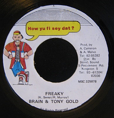 Brain  Tony Gold - Freaky