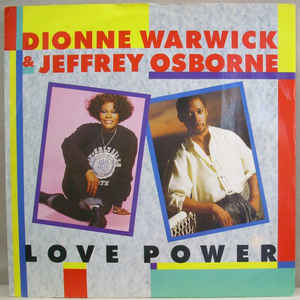 Dionne Warwick  Jeffrey Osborne - Love Power