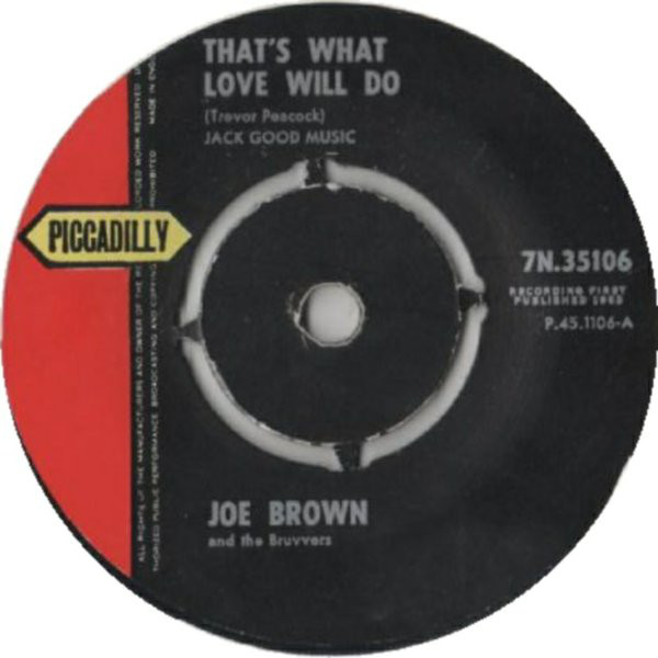 Joe Brown And The Bruvvers - Thats What Love Will Do