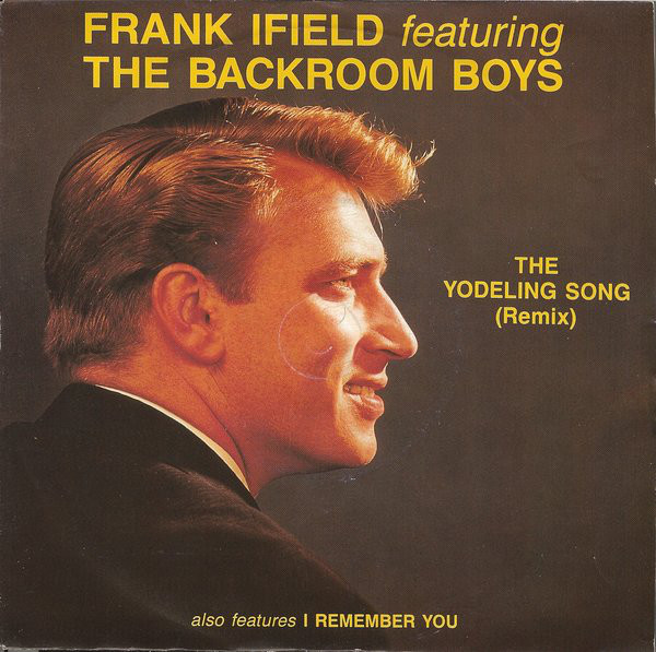 Frank Ifield Featuring The Backroom Boys - The Yodeling Song Remix