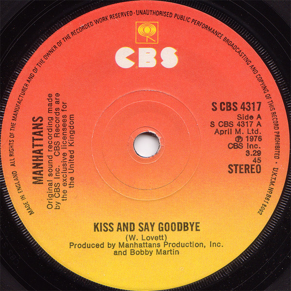 Manhattans - Kiss And Say Goodbye