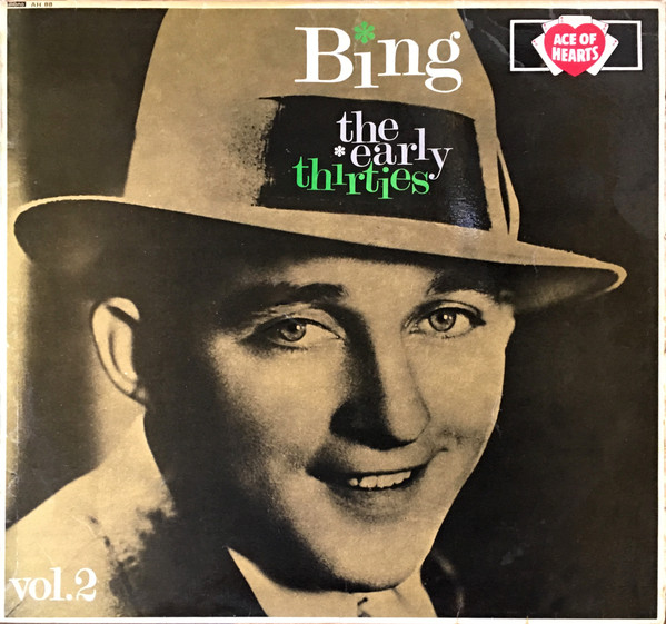 Bing Crosby - The Early Thirties Volume 2