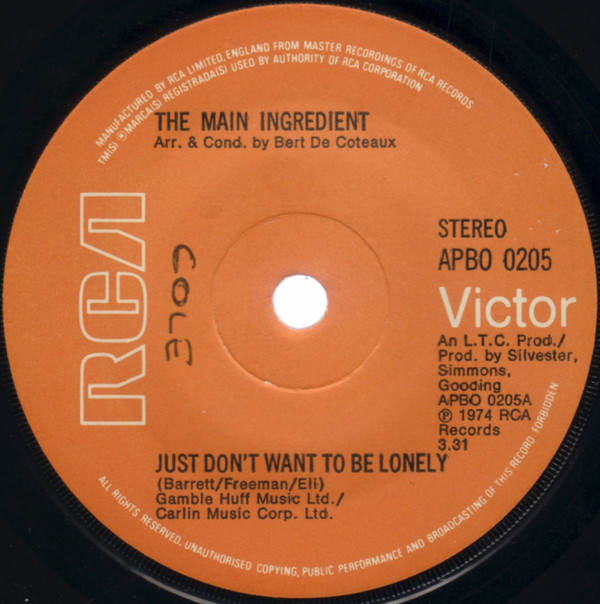 The Main Ingredient - Just Dont Want To Be Lonely