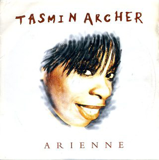 Tasmin Archer - Arienne