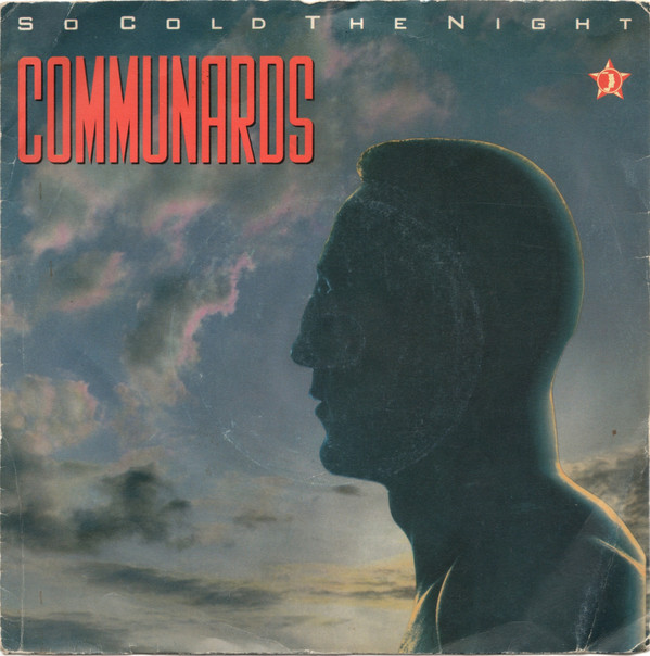Communards - So Cold The Night