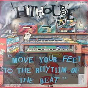 HITHOUSE - MOVE YOUR FEET TO THE RHYTHM OF THE BEAT