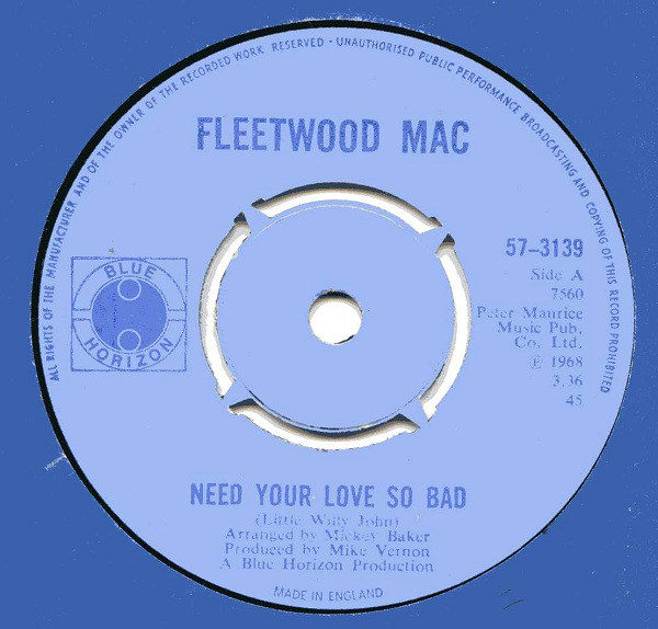 Fleetwood Mac - Need Your Love So Bad
