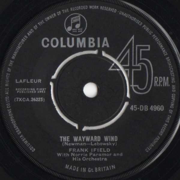 Frank Ifield With Norrie Paramor And His Orch - The Wayward Wind