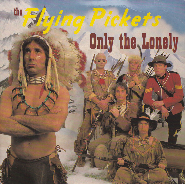 The Flying Pickets - Only The Lonely