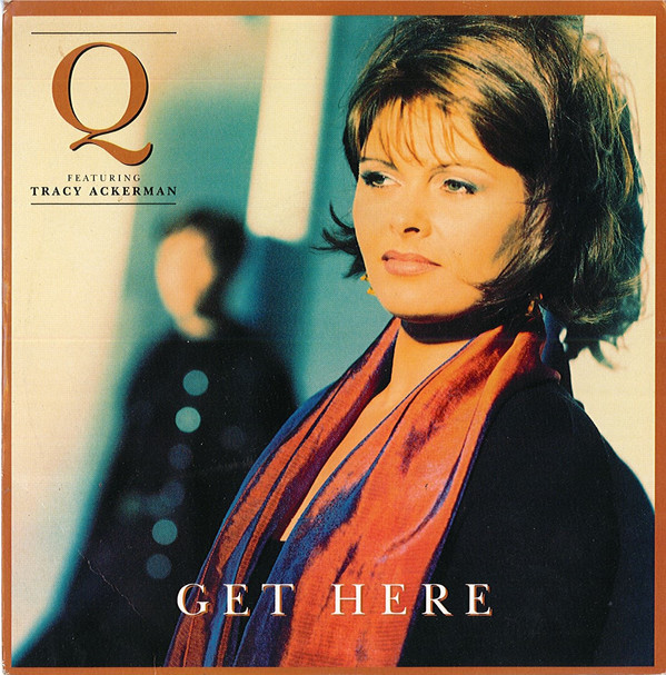 Q Featuring Tracy Ackerman - Get Here