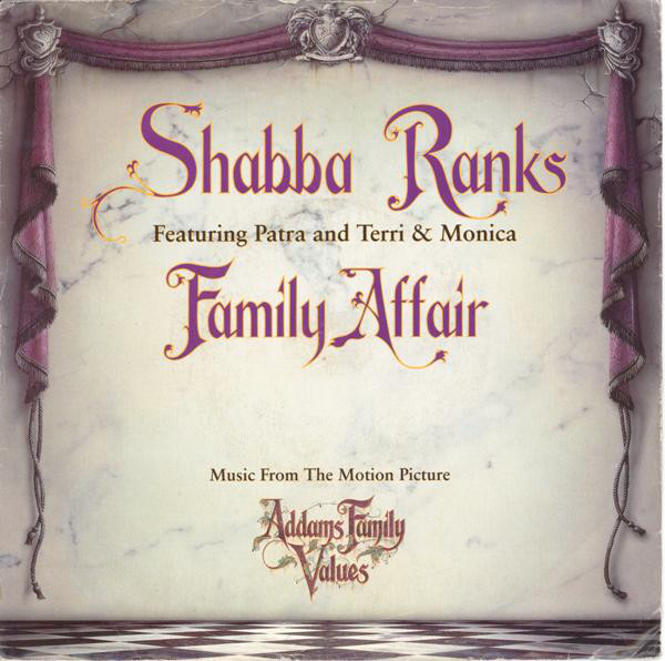 Shabba Ranks Featuring Patra  Terri  Monica - Family Affair