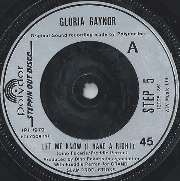 Gloria Gaynor - Let Me Know I Have A Right