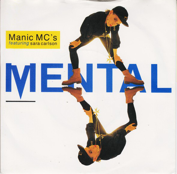 Manic MCs - Mental