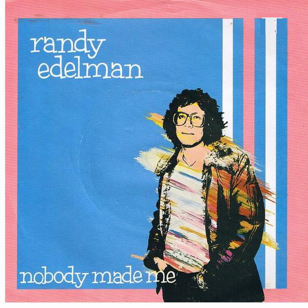 Randy Edelman - Nobody Made Me