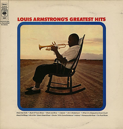 Louis Armstrong - Louis Armstrongs Greatest Hits