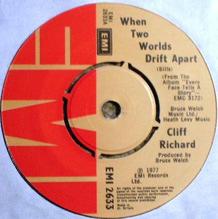 Cliff Richard - When Two Worlds Drift Apart