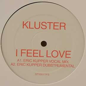 KLUSTER - I FEEL LOVE