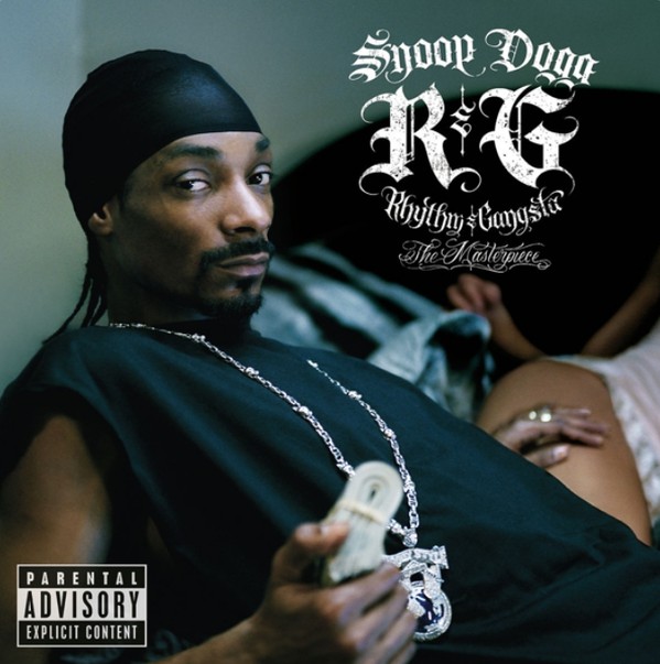 Snoop Dogg - R  G Rhythm  Gangsta The Masterpiece