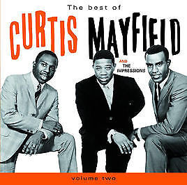 Curtis Mayfield - The Best Of Curtis Mayfield And The Impressions