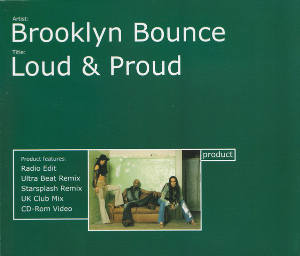 Brooklyn Bounce - Loud  Proud
