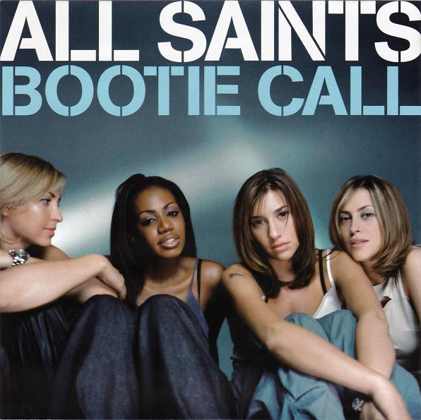 All Saints - Bootie Call