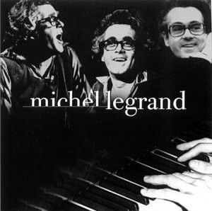 Michel Legrand - Le Meilleur De Michel Legrand