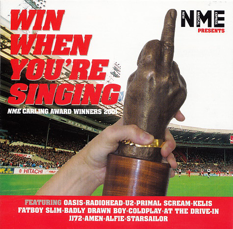 Various - NME Presents Win When Youre Singing