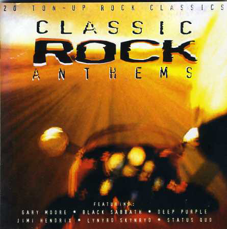 Various - Classic Rock Anthems