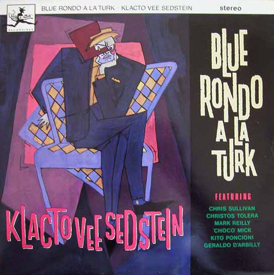 Blue Rondo A La Turk - Klacto Vee Sedstein