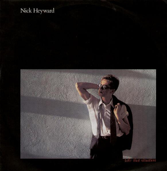 Nick Heyward - Take That Situation