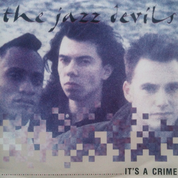 The Jazz Devils - Its A Crime
