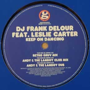 DJ FRANK DELOUR ft LESLIE CARTER - KEEP ON DANCING