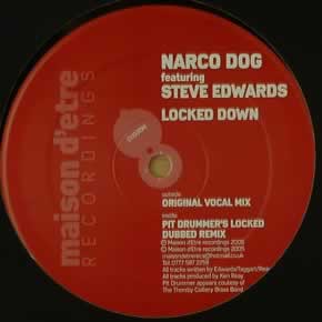NARCO DOG feat STEVE EDWARDS - LOCKED DOWN