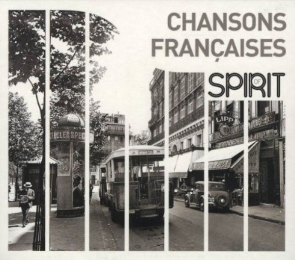 Various - Spirit Of Chansons Franaises