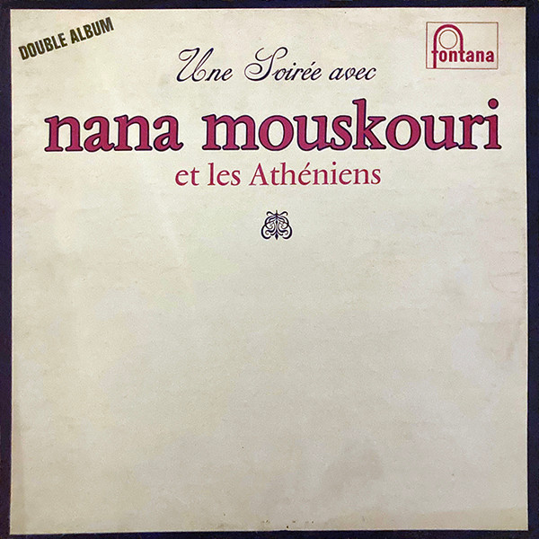 Nana Mouskouri Les Athniens - Une Soire Avec Nana Mouskouri Et Les Athniens