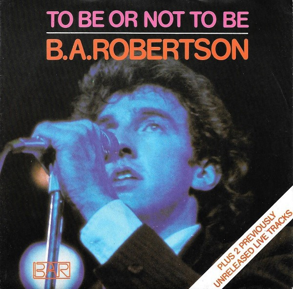 BARobertson - To Be Or Not To Be