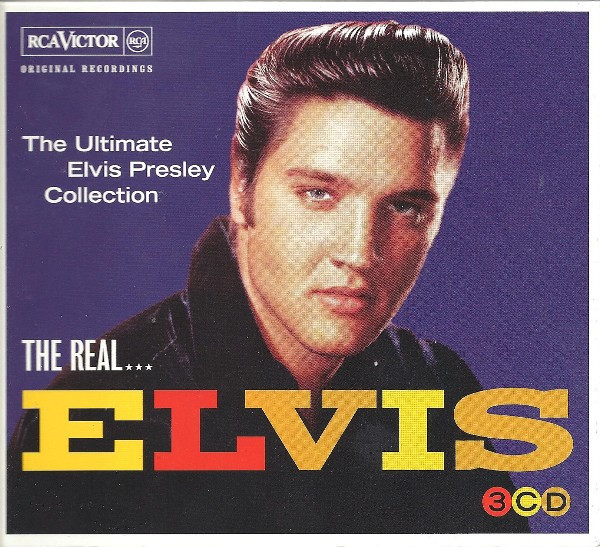 Elvis Presley - The Real Elvis The Ultimate Elvis Presley