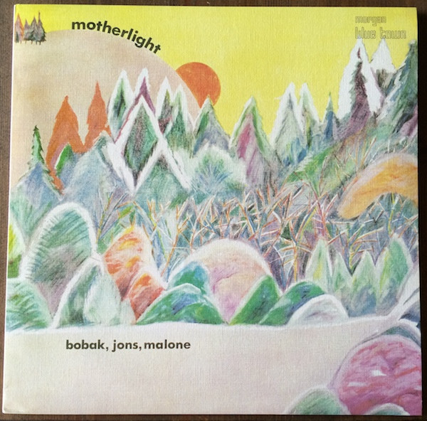Bobak Jons Malone - Motherlight