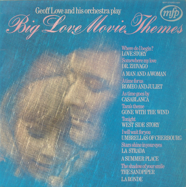 Geoff Love And His Orchestra - Big Love Movie Themes