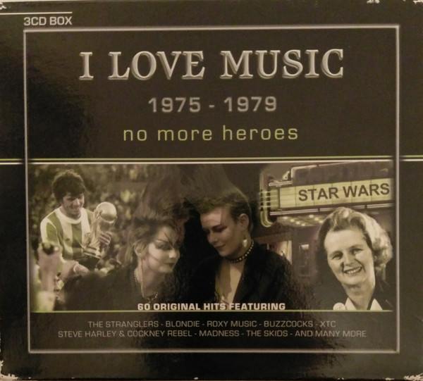 Various - I Love Music 1975  1979 No More Heroes