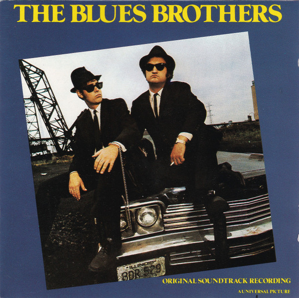 The Blues Brothers - The Blues Brothers Original Soundtrack Recording