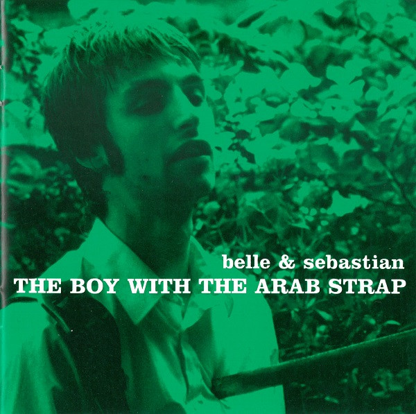 Belle  Sebastian - The Boy With The Arab Strap
