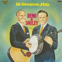 Reno And Smiley - 16 Greatest Hits