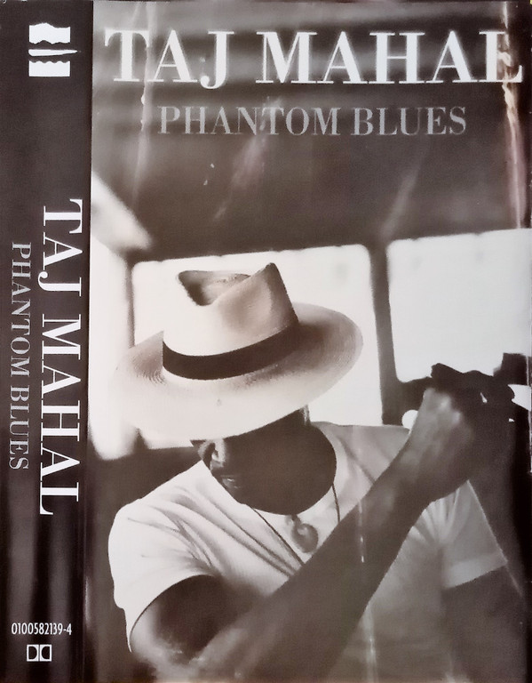 Taj Mahal - Phantom Blues