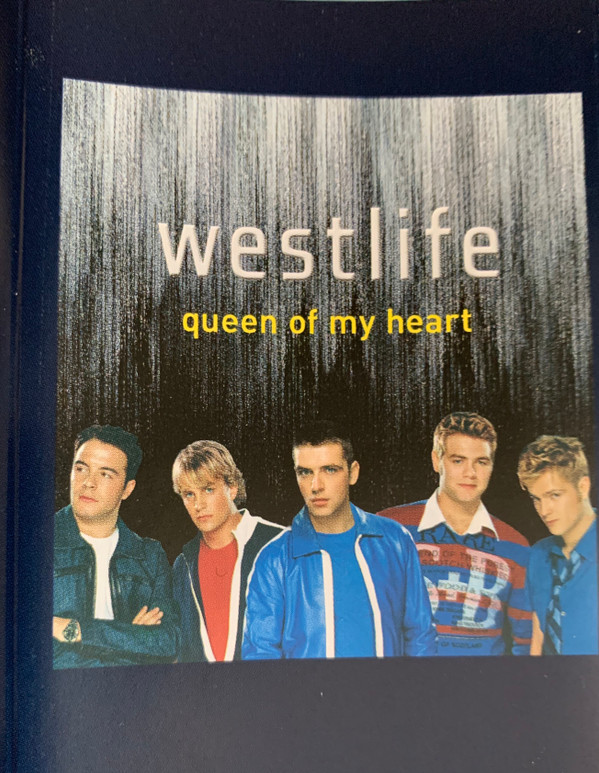 Westlife - Queen Of My Heart